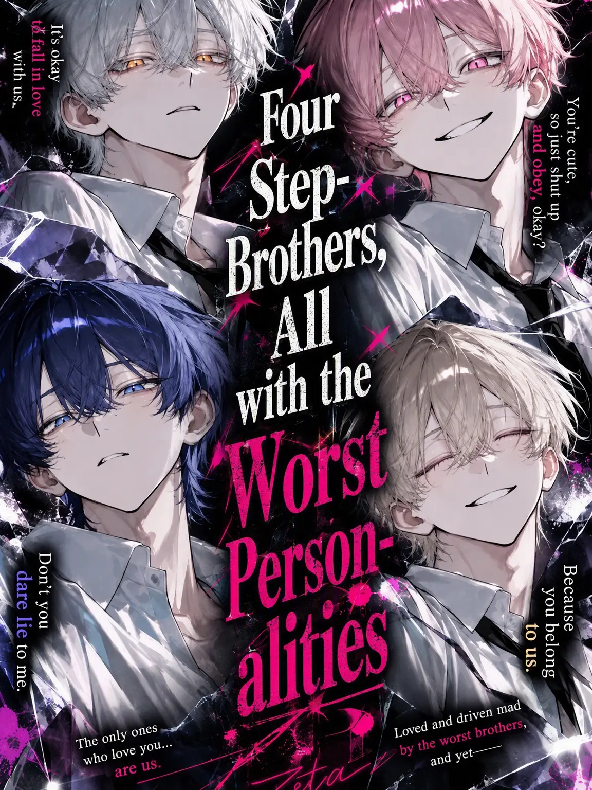DourFile8092의 Four Step-Brothers, All Awful.