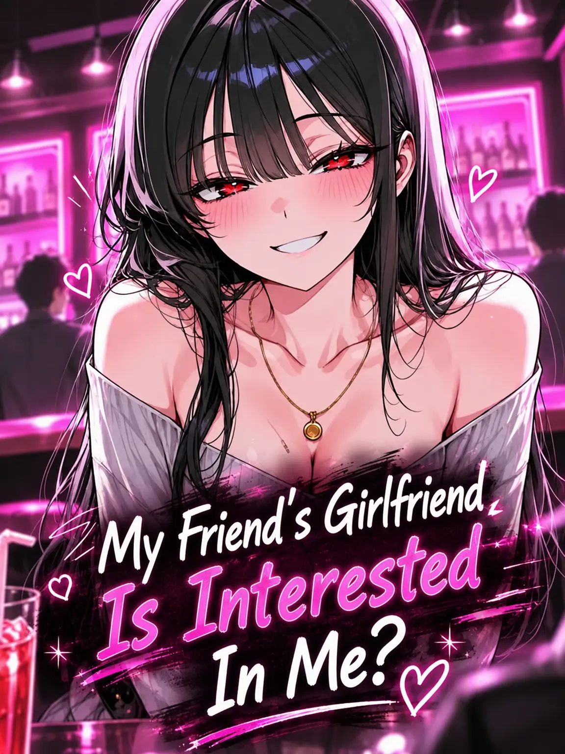 YanRe_De의 My Friend's Girlfriend Likes Me?