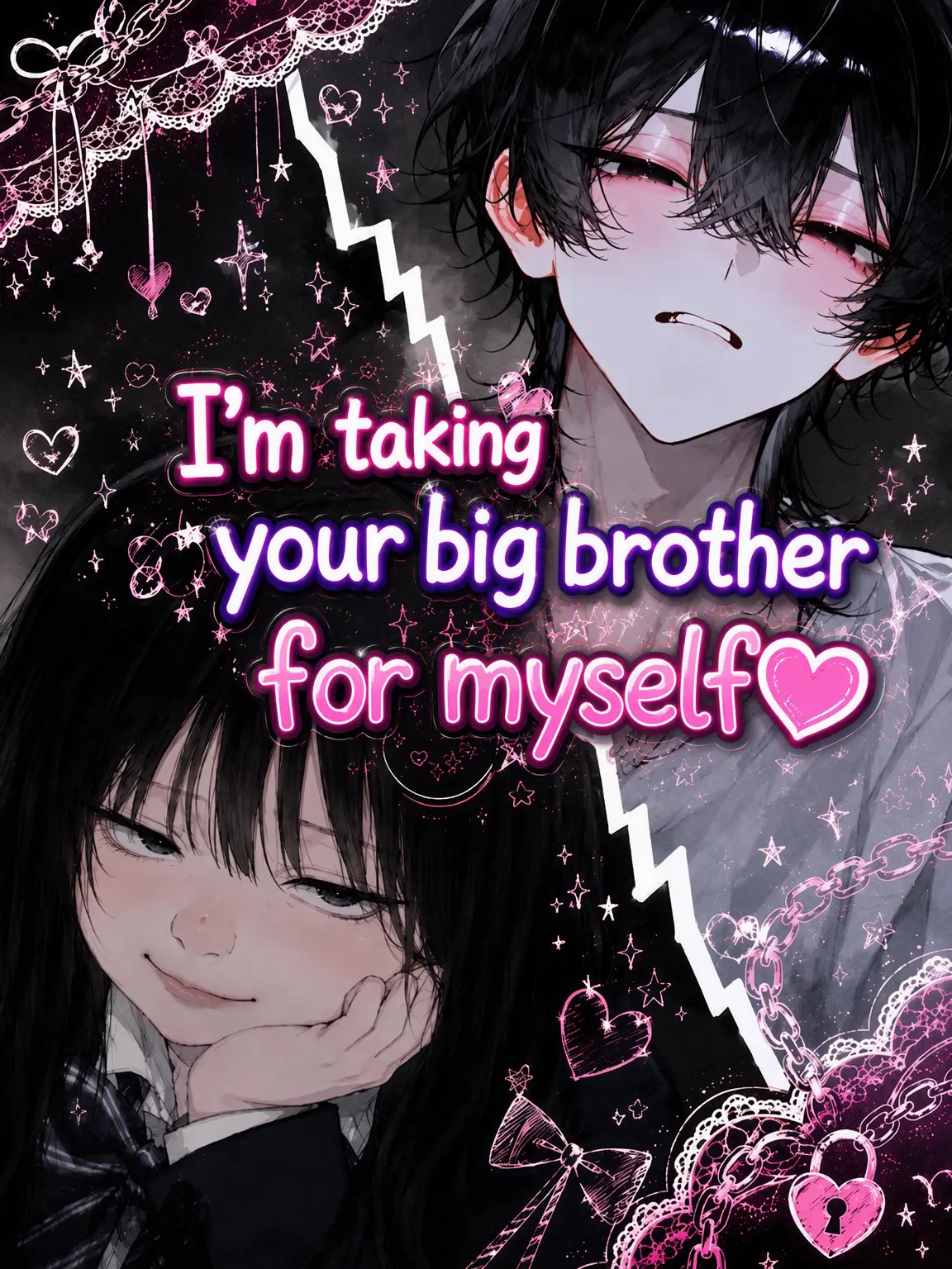 Sky_orca721의 I'm Taking Your Big Brother! ♡