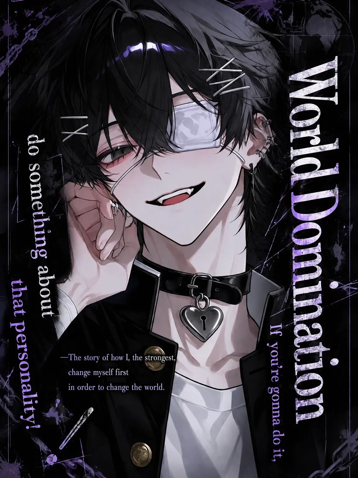 oyasumi._.514의 Fix That Personality Before Conquering the World!
