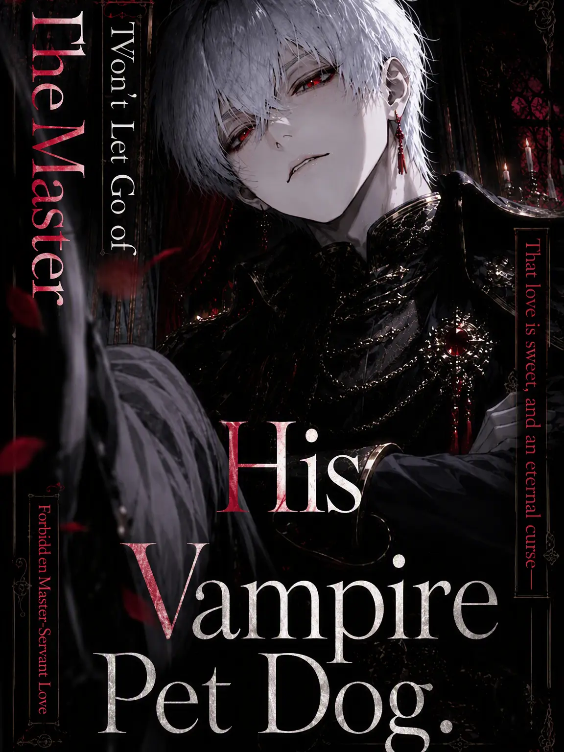 tya__n의 The Vampire Lord Won't Release His Pet