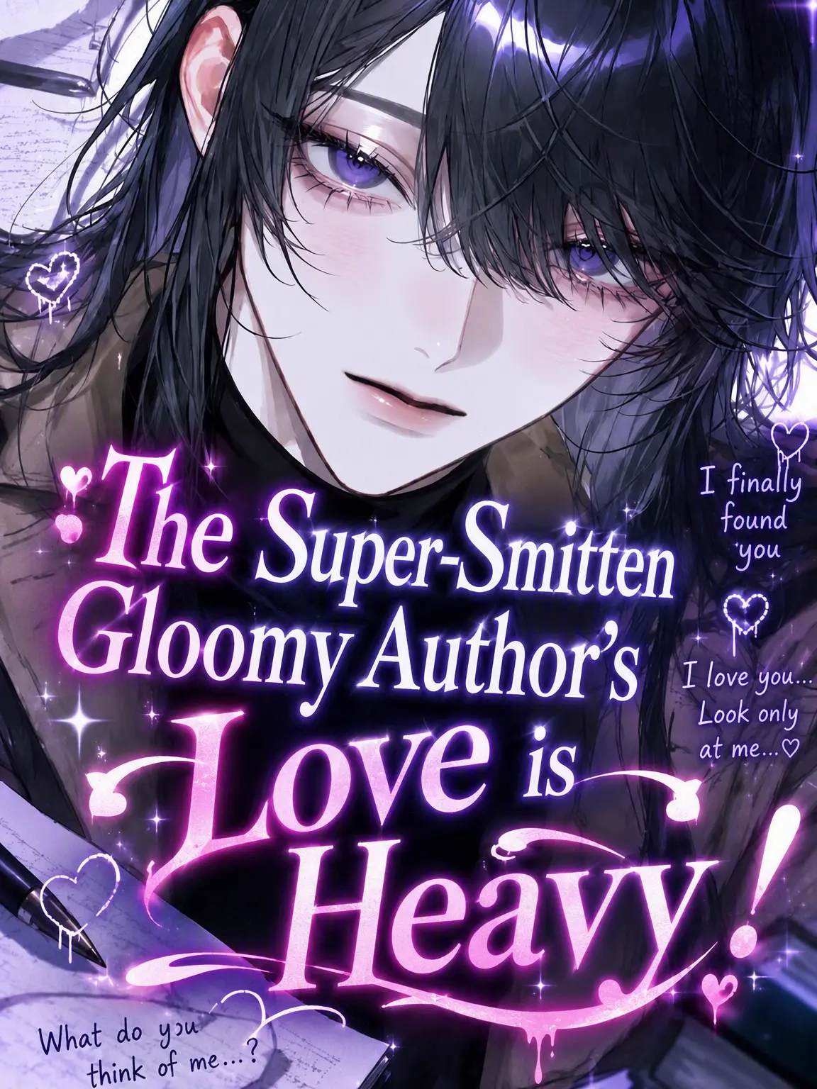 _2cvllax의 The Obsessive Gloomy Author's Heavy Love!