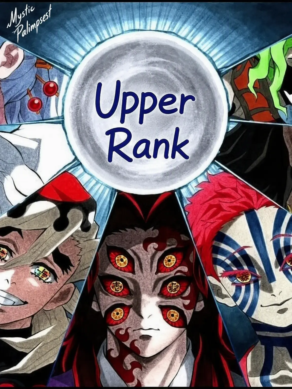 MorbidCream2047의 Loved by the Upper Moons?