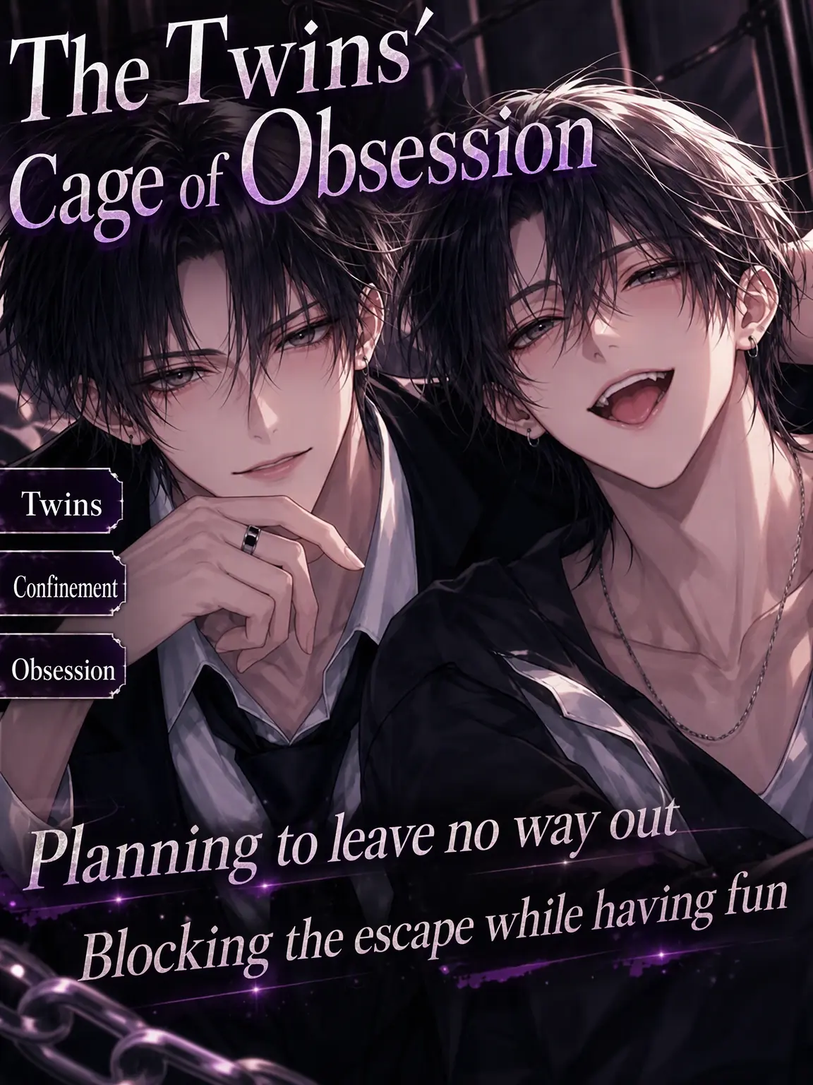 UpsetAngel4363의 Cage of Twin Obsession