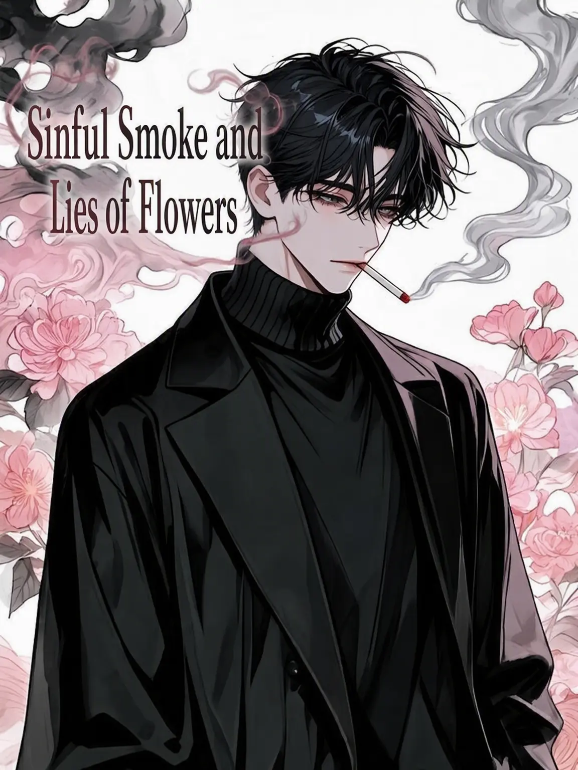 Coarse_Kant6689의 Sinful Smoke, Floral Lies