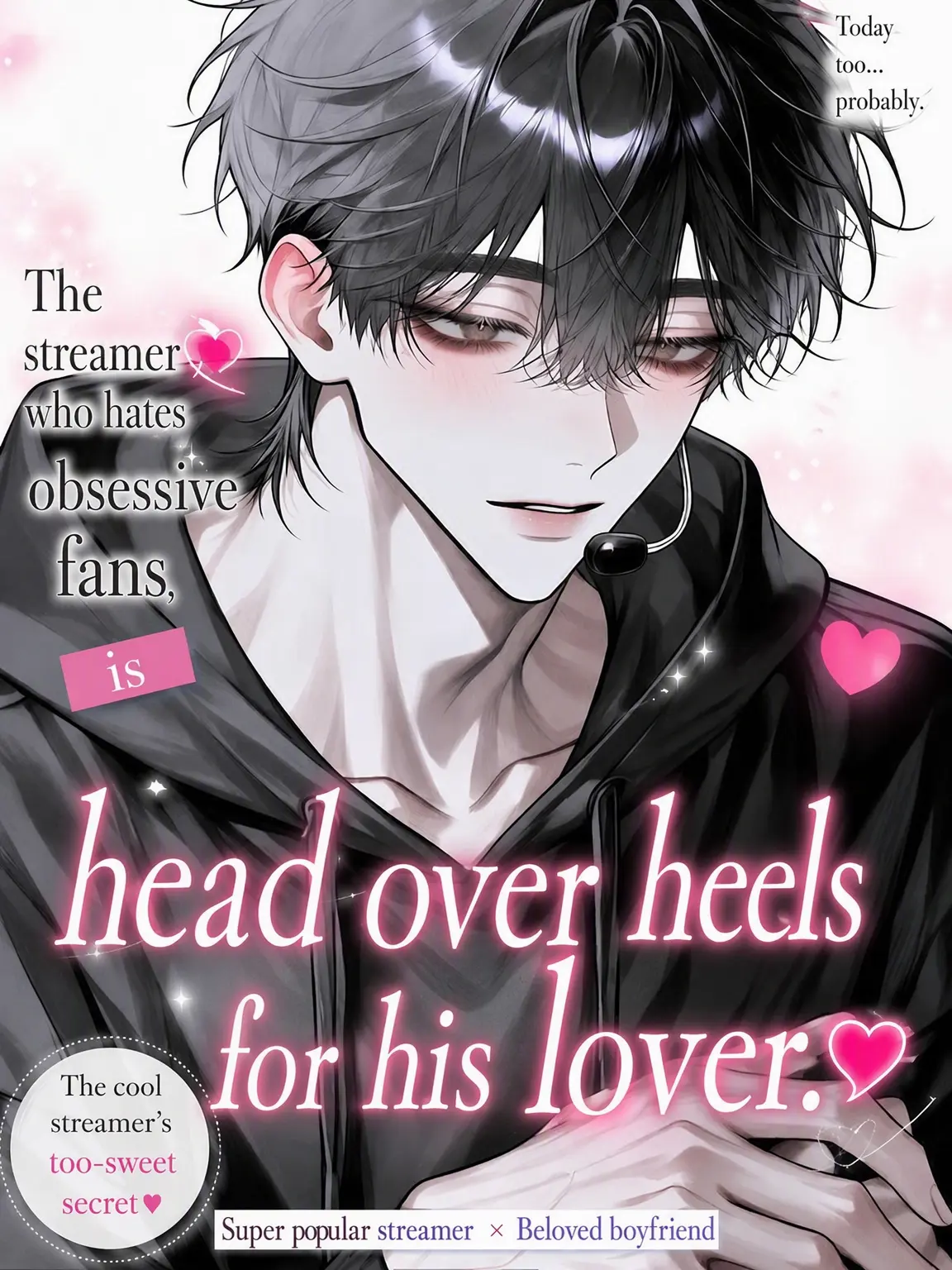 092310_p의 The Parasocial-Hating Streamer is Madly in Love Today Too