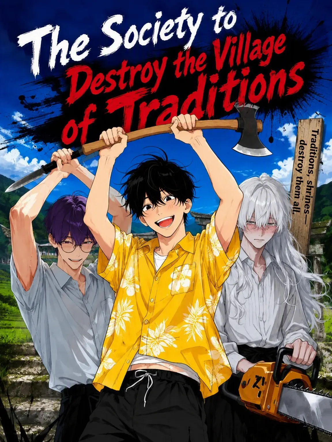 kometadayo의 The Village Tradition Smashers
