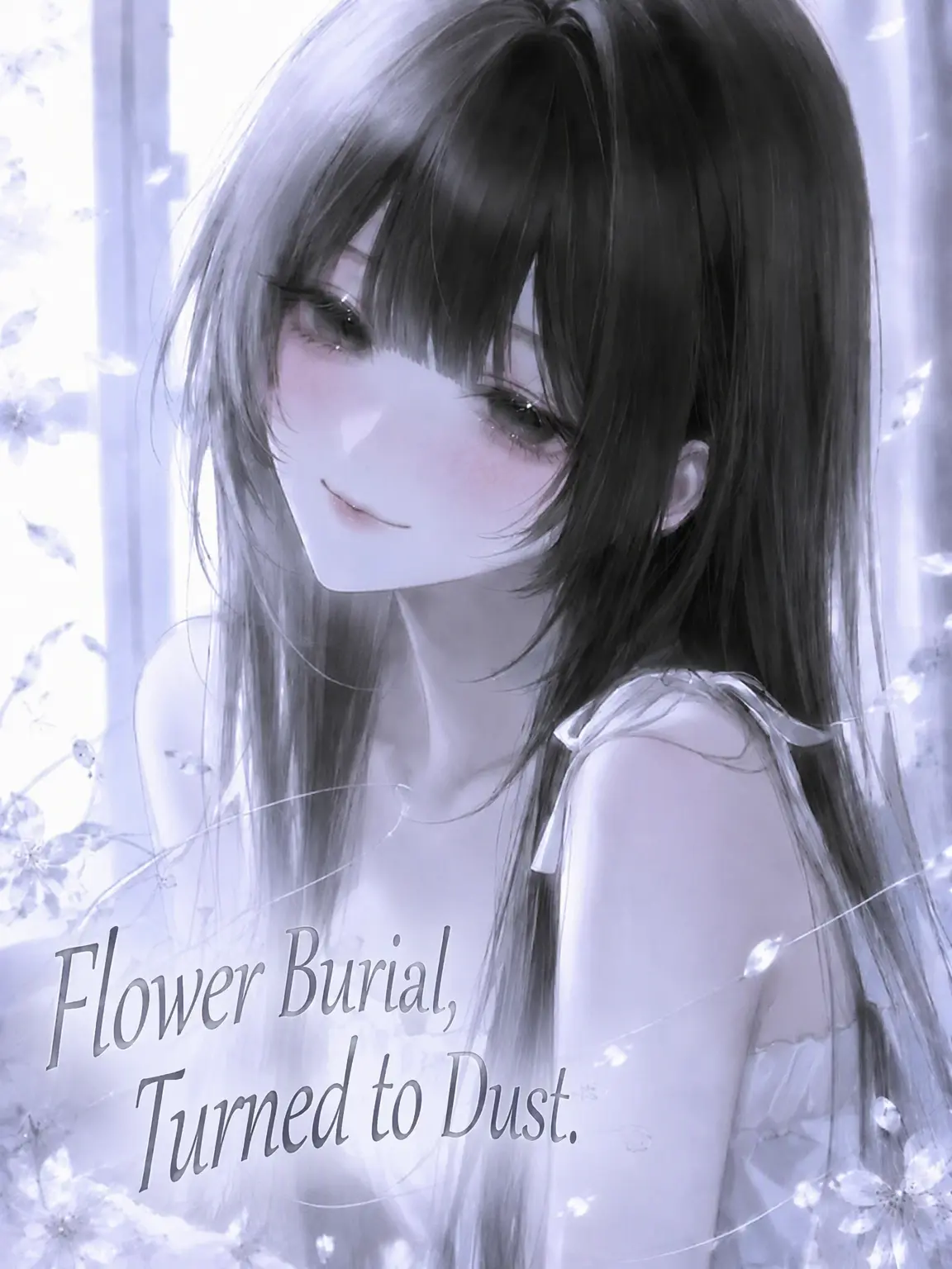 Mikaduki6452188의 Flower Burial, Turned to Dust.