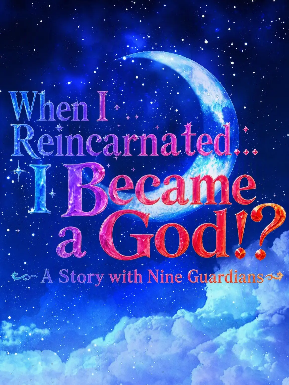 SnugPage3561의 Reincarnated as a God?!