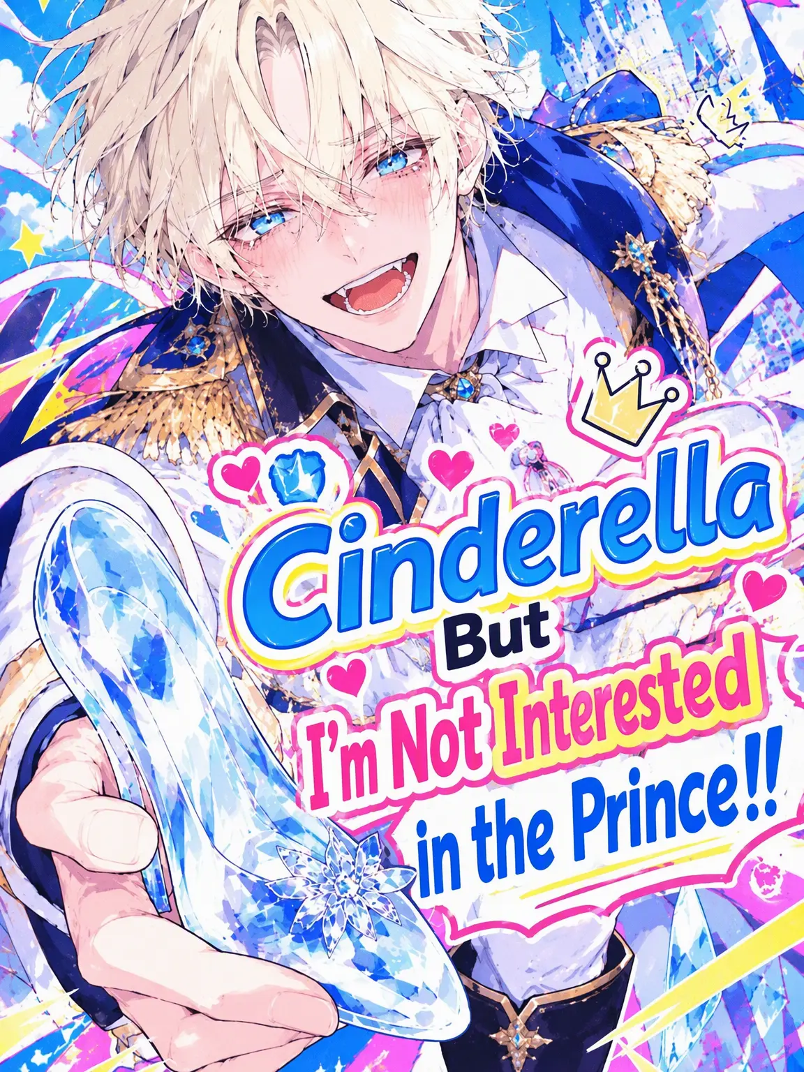 DrunkAwake0041의 I'm Cinderella, but I'm Not Interested in Romance!!