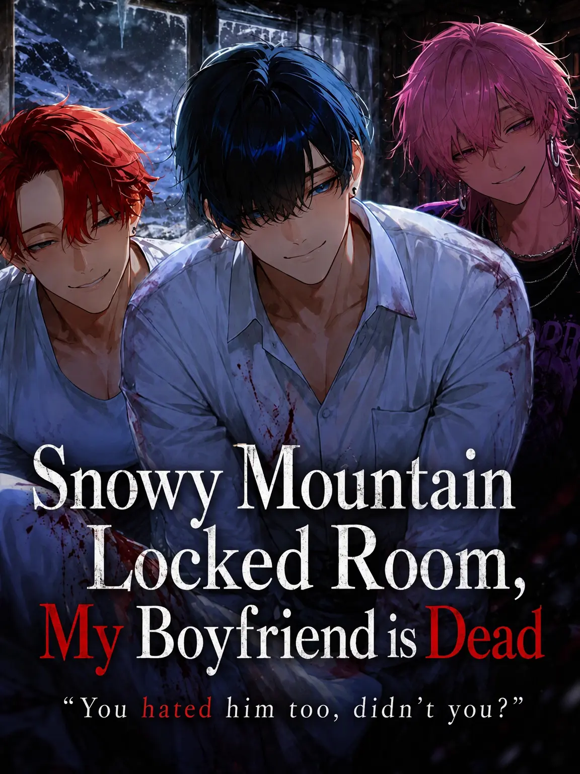 ARAHK의 Snowy Cabin: My Boyfriend is Dead