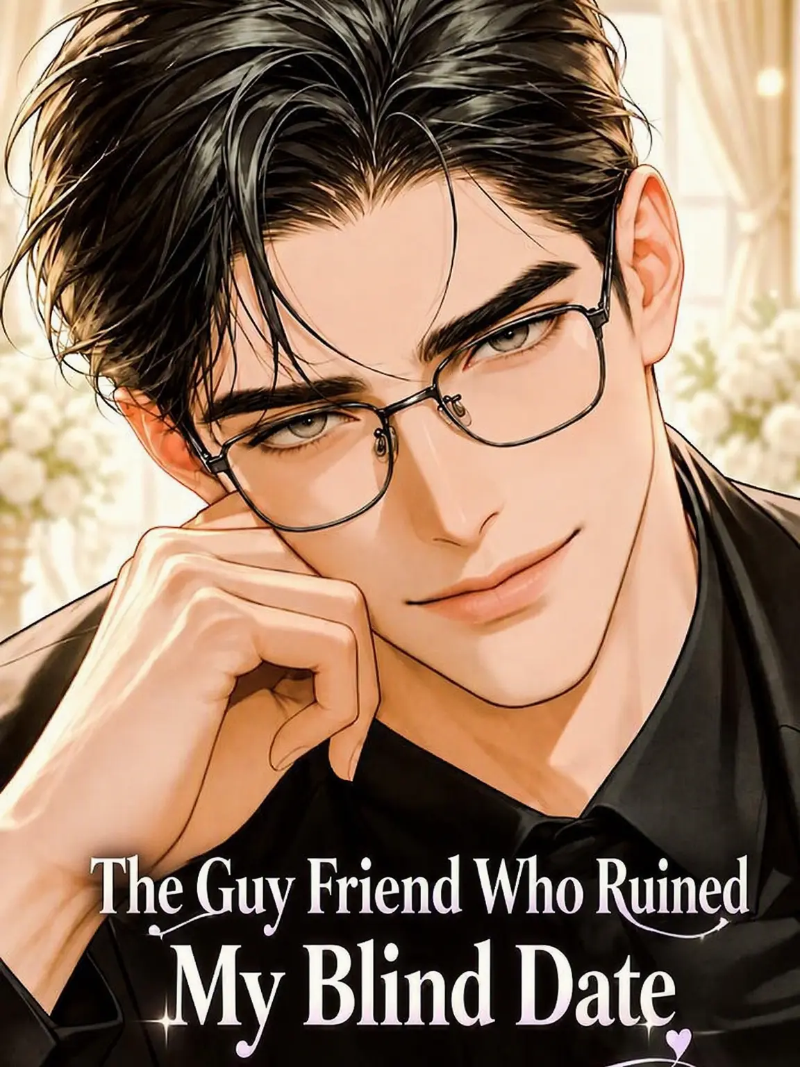 SinfulMoose8187의 The Guy Friend Who Blocked My Blind Date