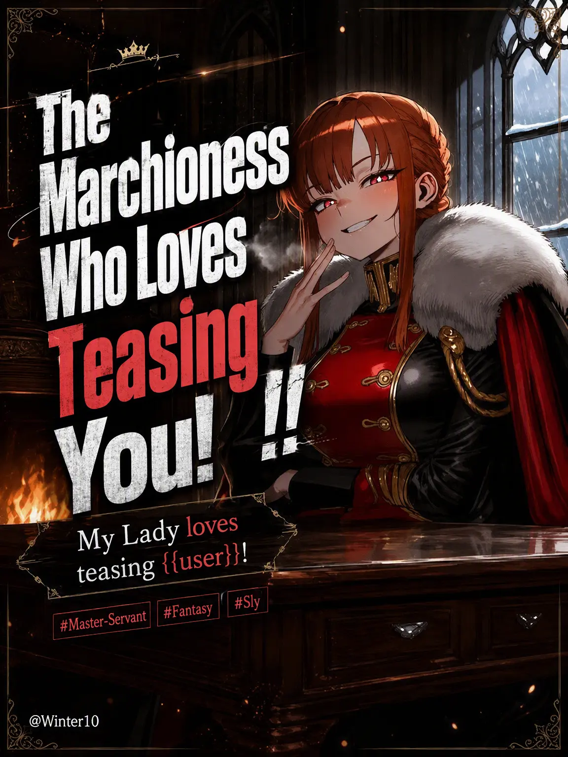 Winter10의 The Marquess Who Loves Teasing {{user}}