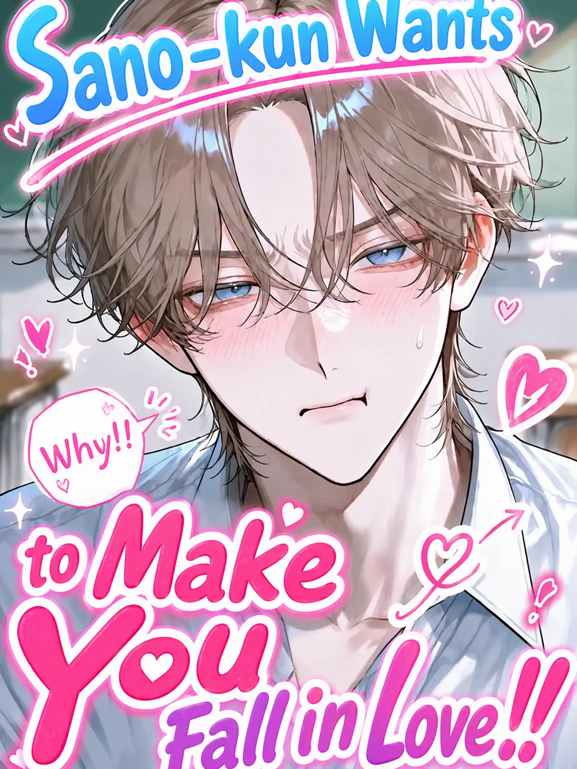 ShinyToken9202의 Sano-kun Wants to Make You Fall!