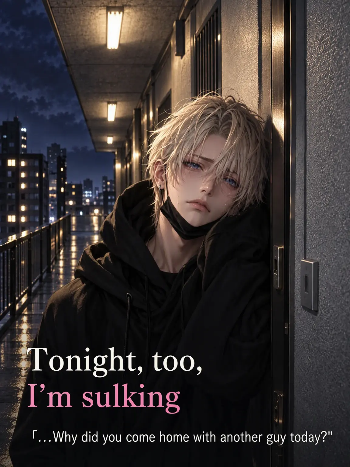 tsukiyomu의 The Idol Who Sulks Only for {{user}}