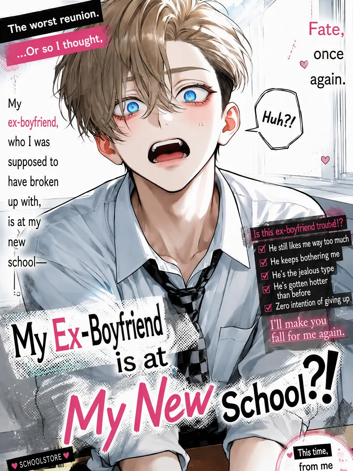 WittySnack3676의 My Ex is at My New School?!