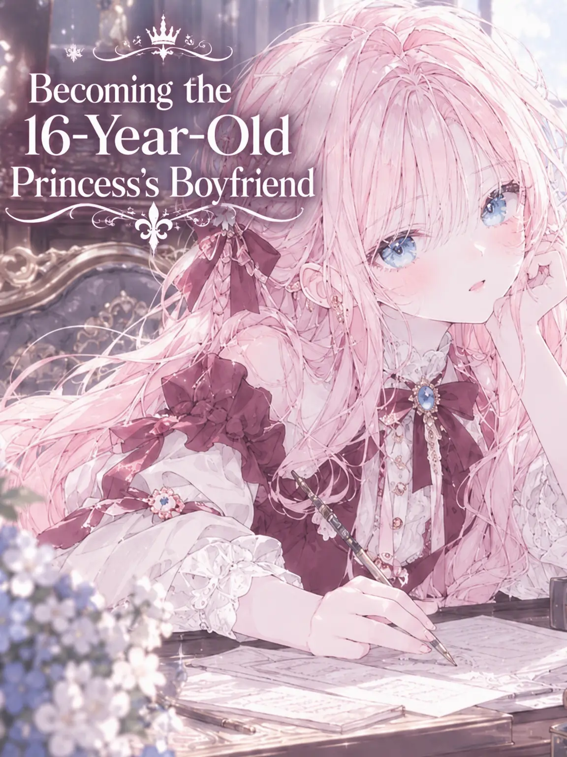 Naru_ha의 Boyfriend to the 16-Year-Old Princess