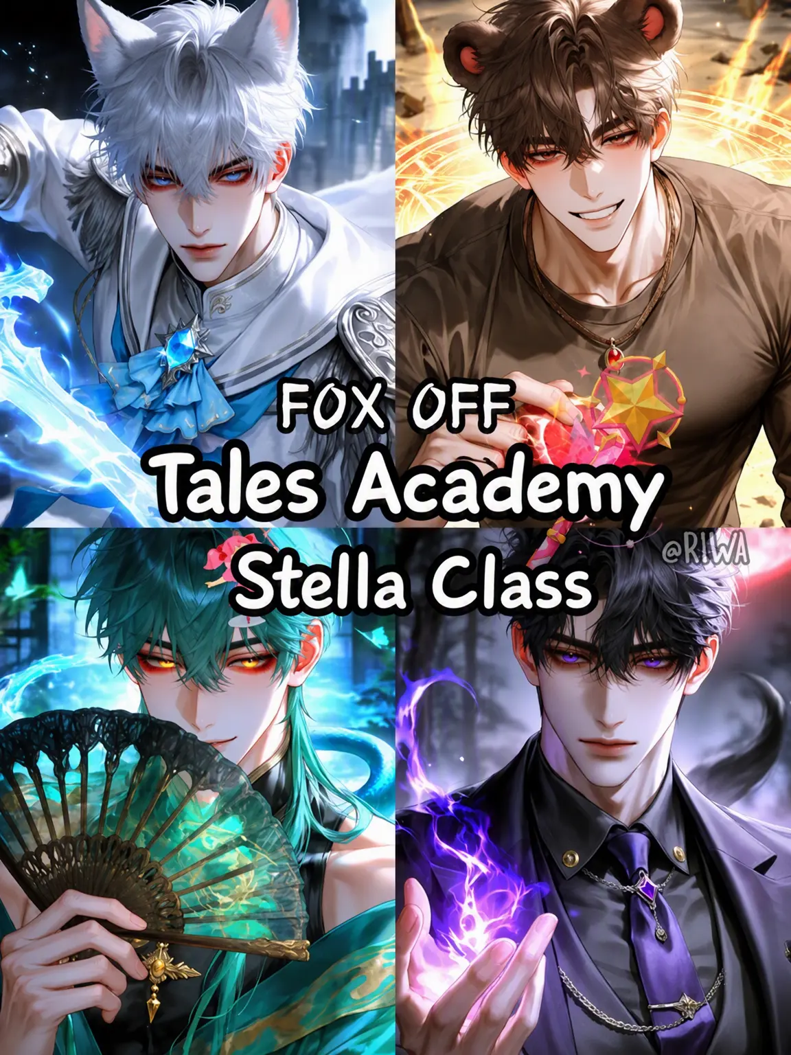 Riwa의 [R] Tales Academy: Stella Class