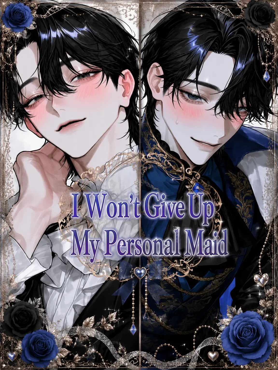 SmartRake6373의 I Won't Give Up My Personal Maid