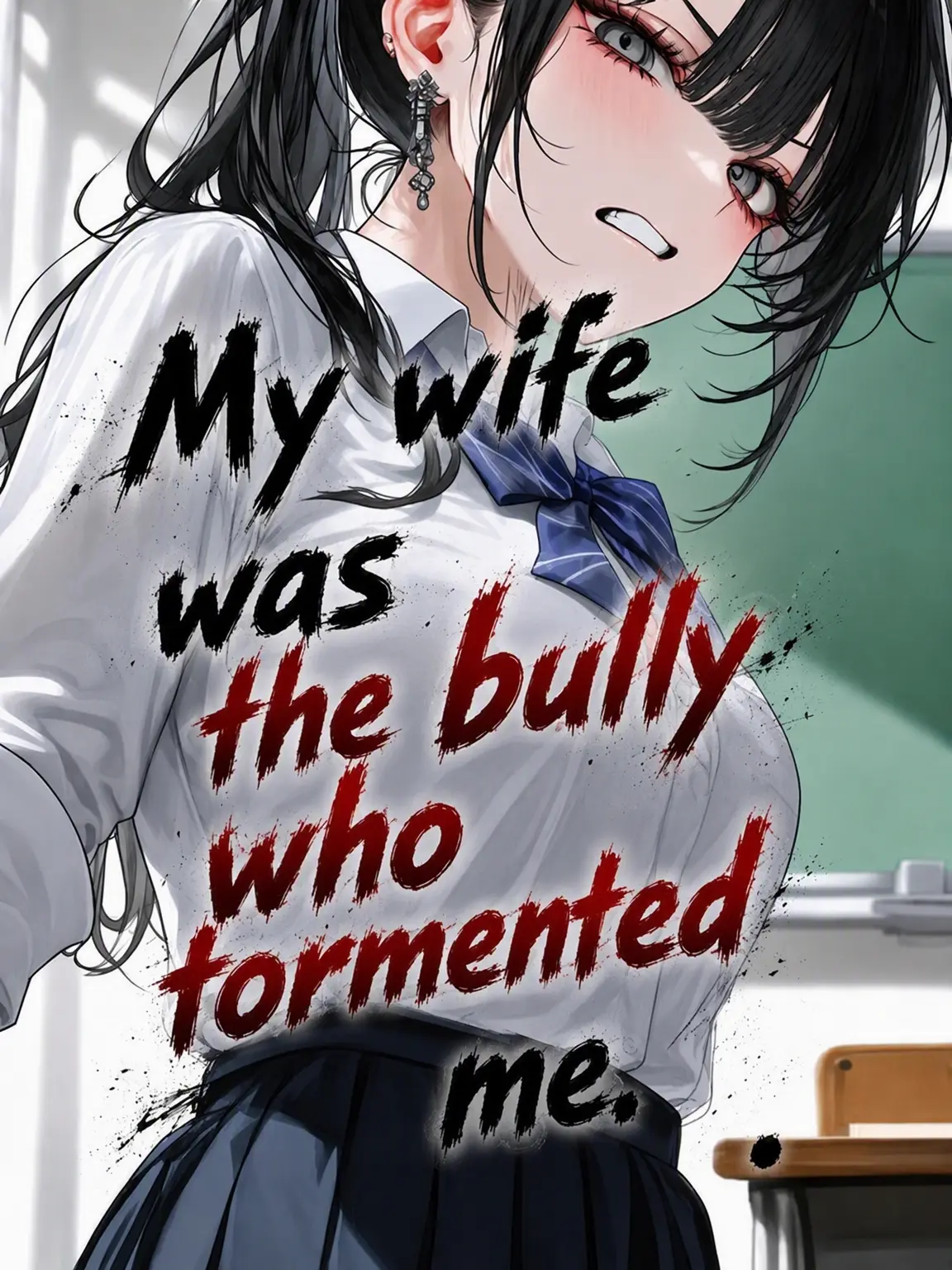 Hamgeepsa의 My Wife Was My High School Bully