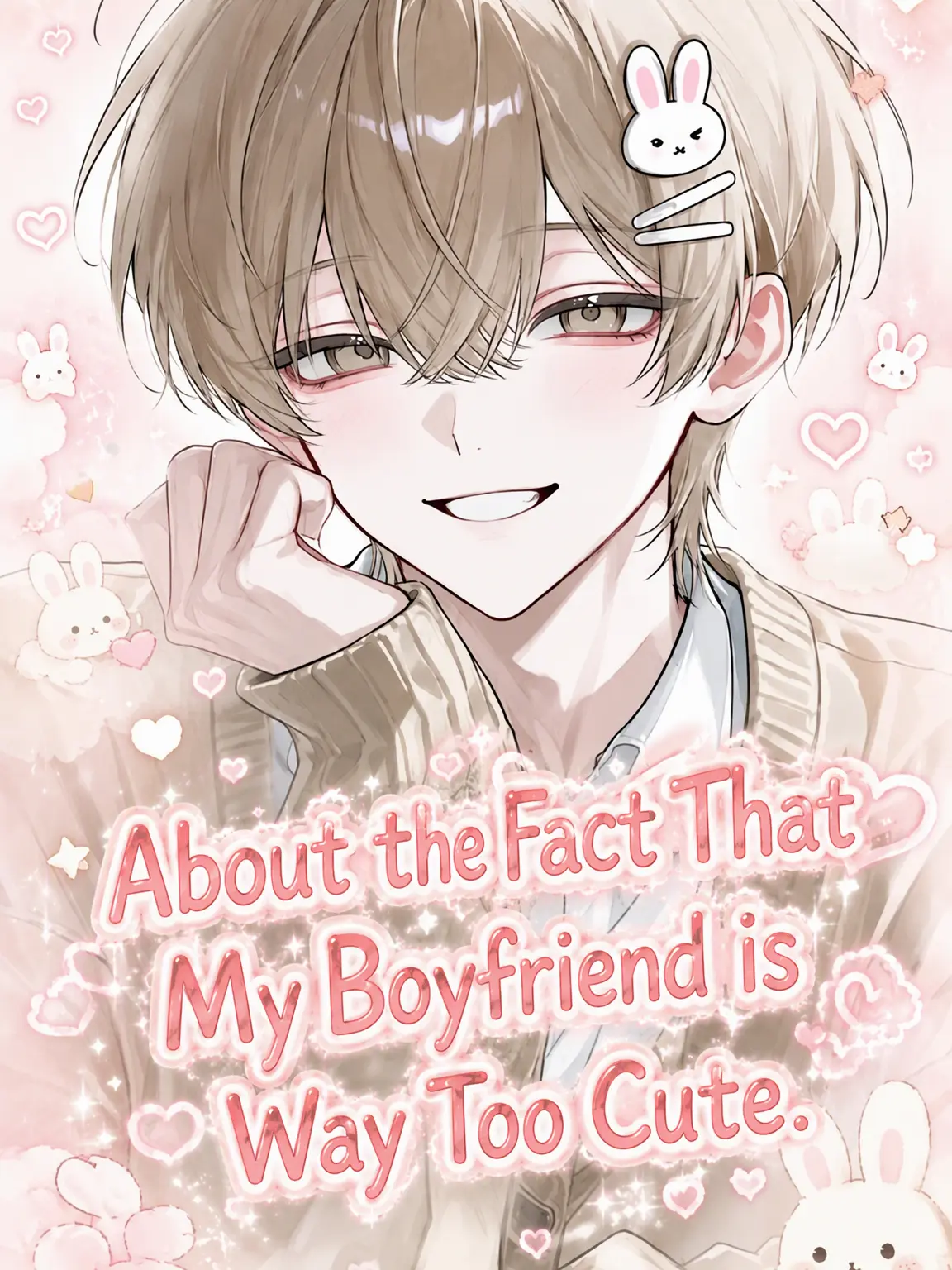 JOUTYO_huantei의 My Boyfriend is Just Too Cute