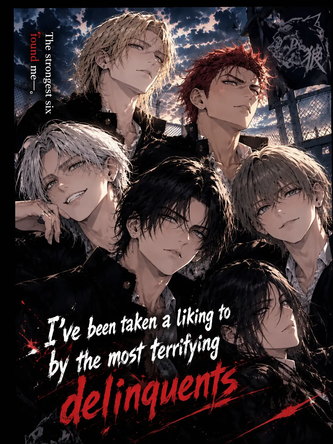 Phoenix1224의 Favored by the Fiercest Delinquents