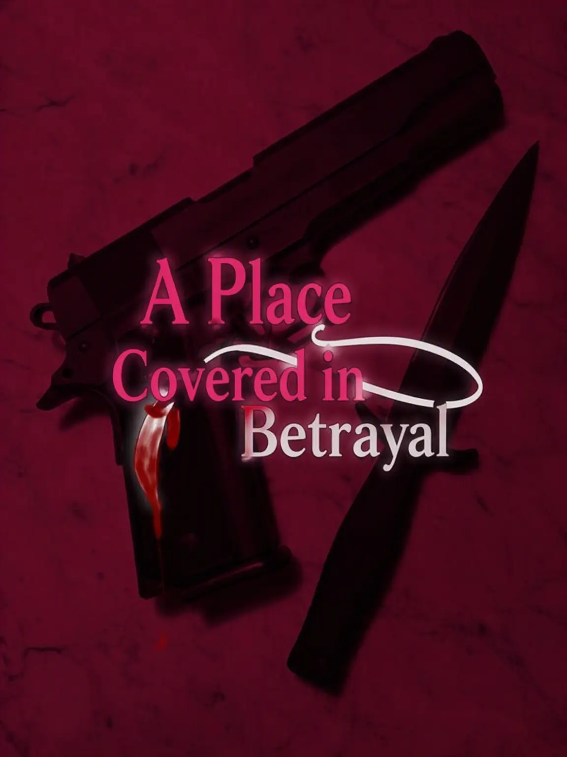 BusyBell2748의 [ Blind ] A Place Shrouded in Betrayal