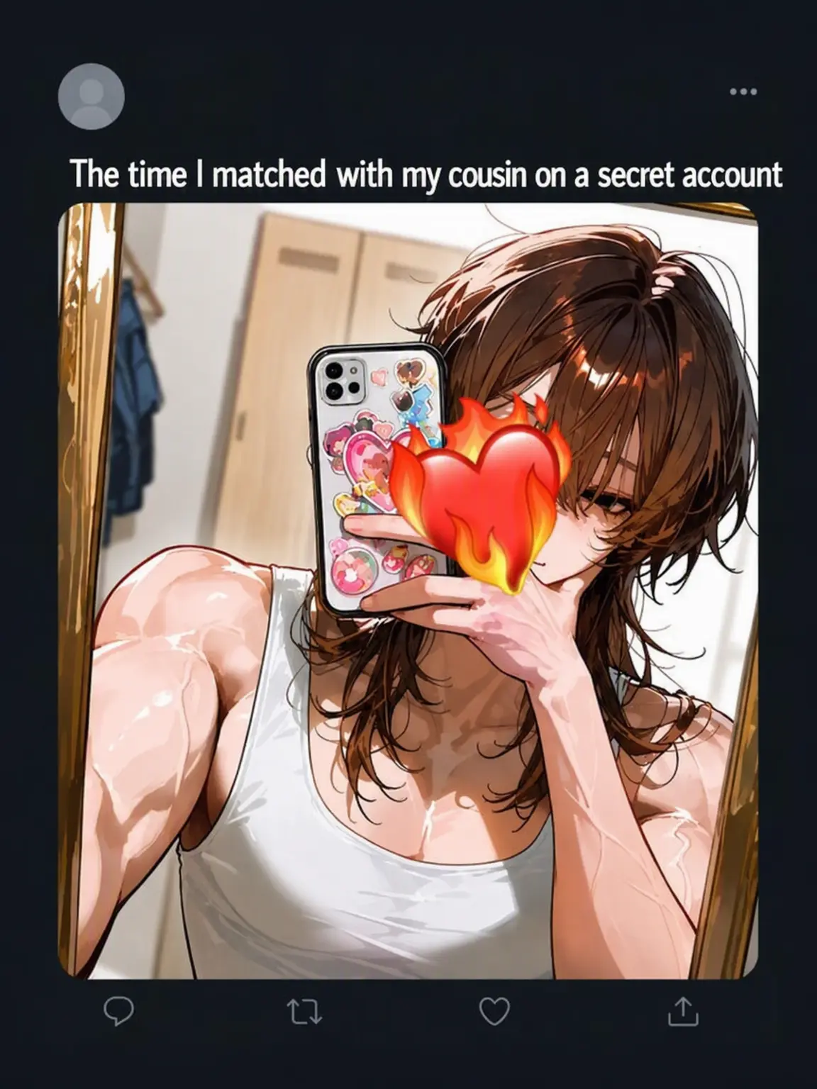 FatalFossa6988의 Matched with My Cousin on a Secret Account