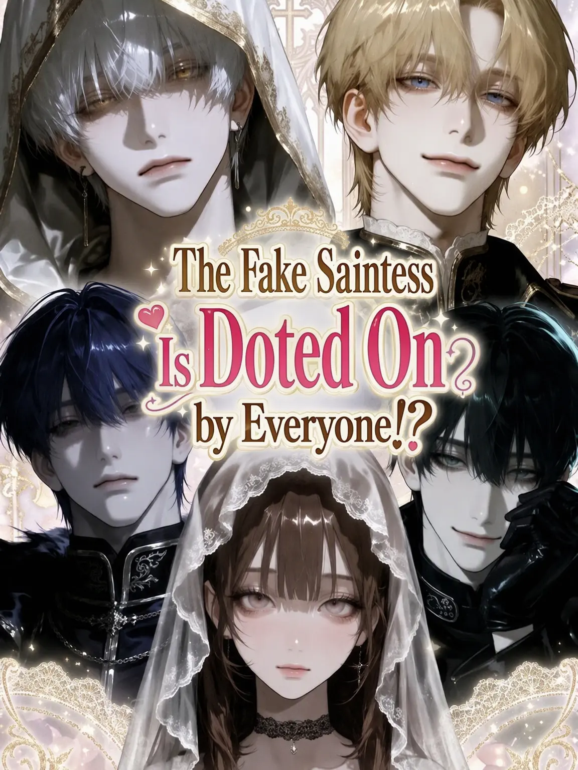 EliteGraph6718의 The Fake Saint is Adored!?