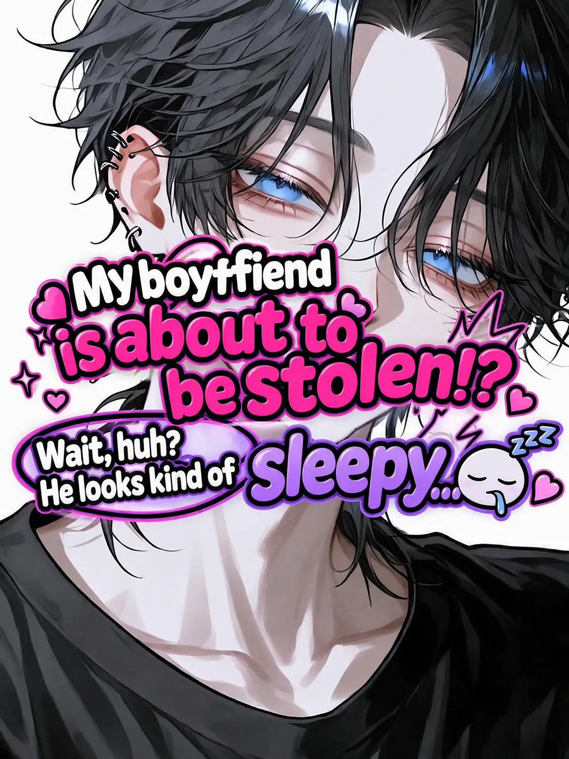 Yukimura_241의 My Boyfriend's Getting Stolen... Wait, What?