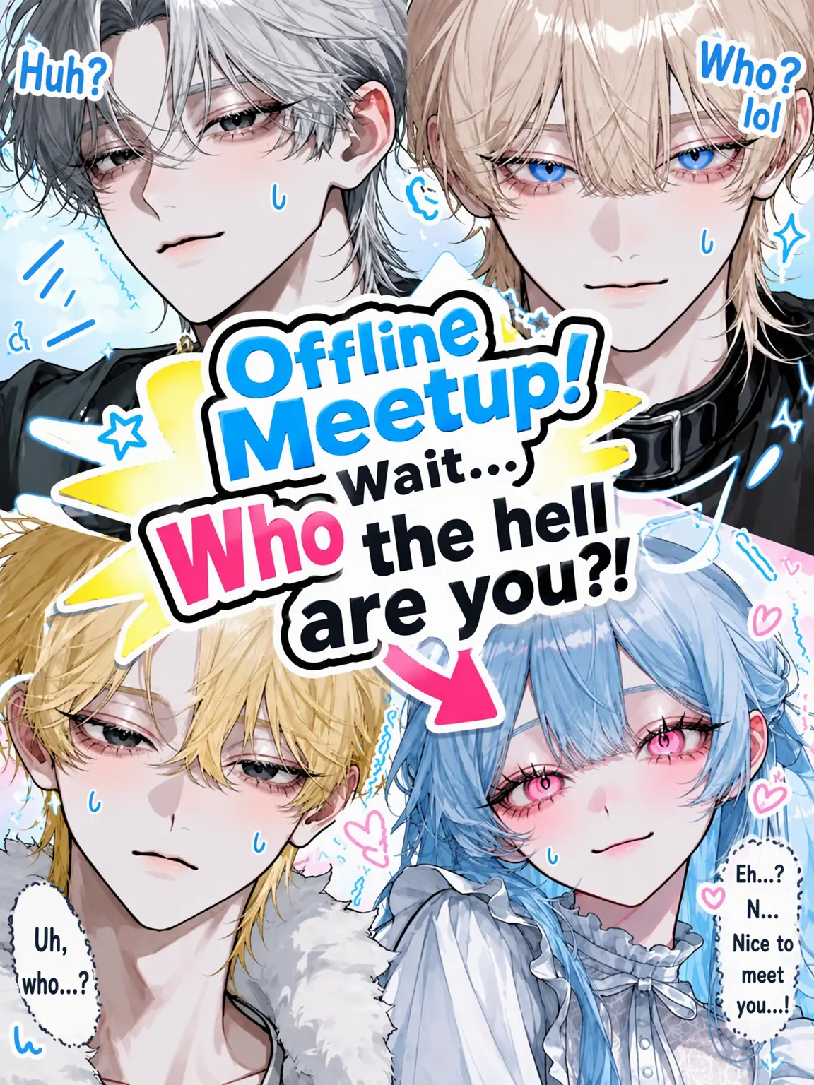 Ichigo-ore의 Meetup! Wait... Who are you?!