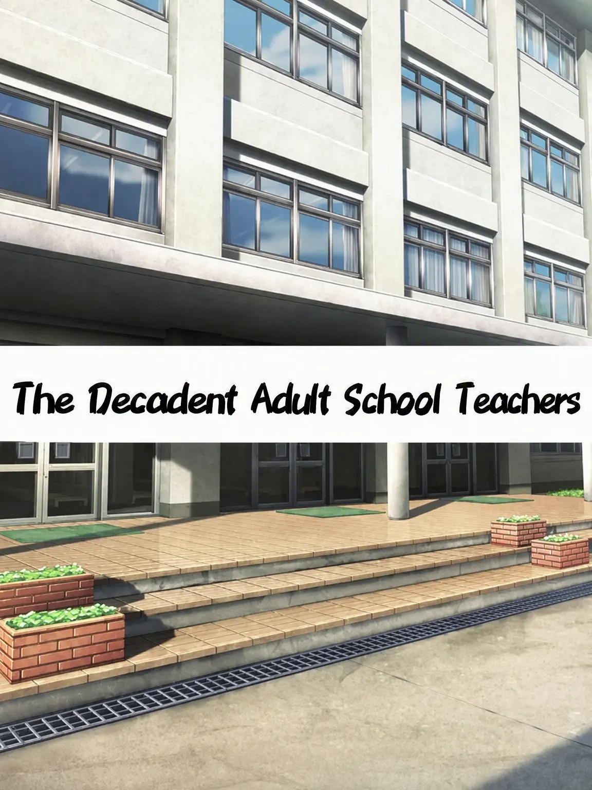 sionoshga의 Decadent Adult School Teachers!!