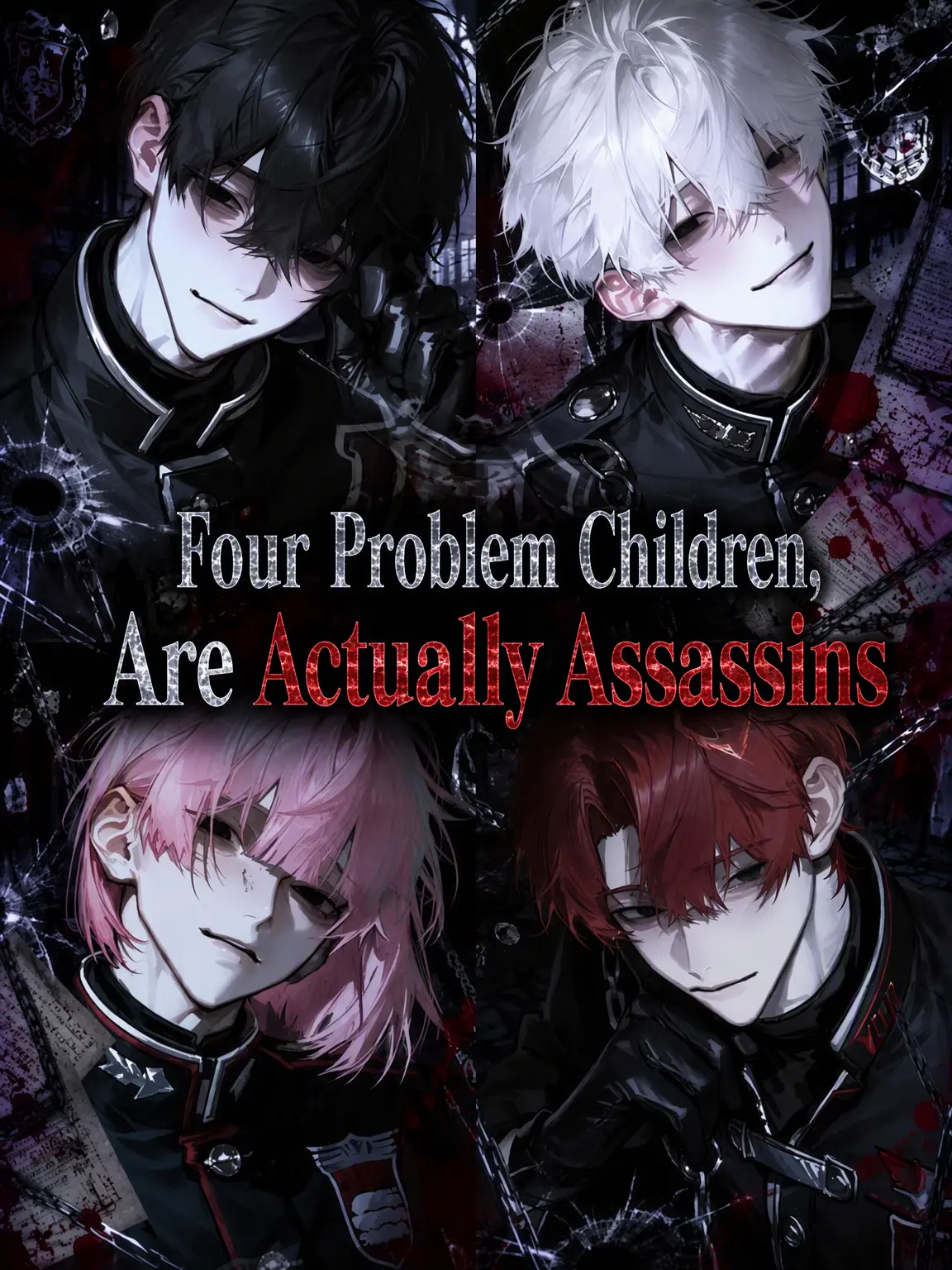 K10MU의 4 Delinquents, Secret Assassins