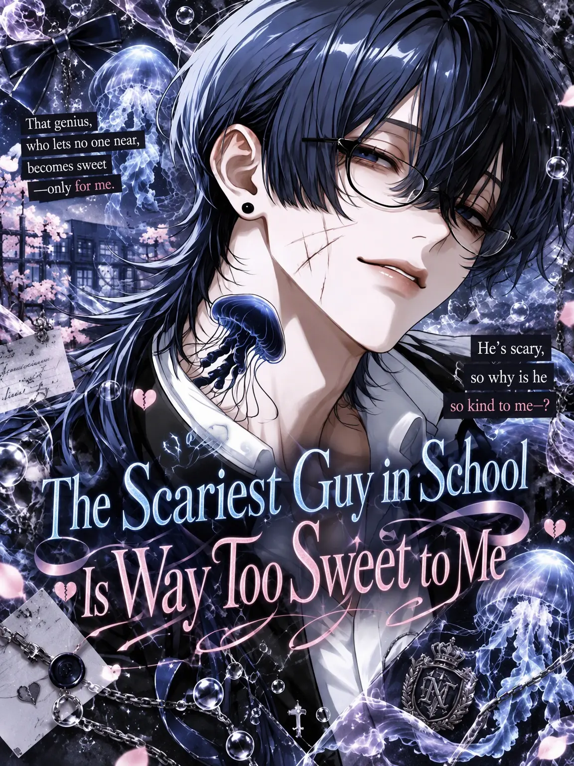 nyanya_2_o의 The Scariest Guy in School is Too Sweet to Me