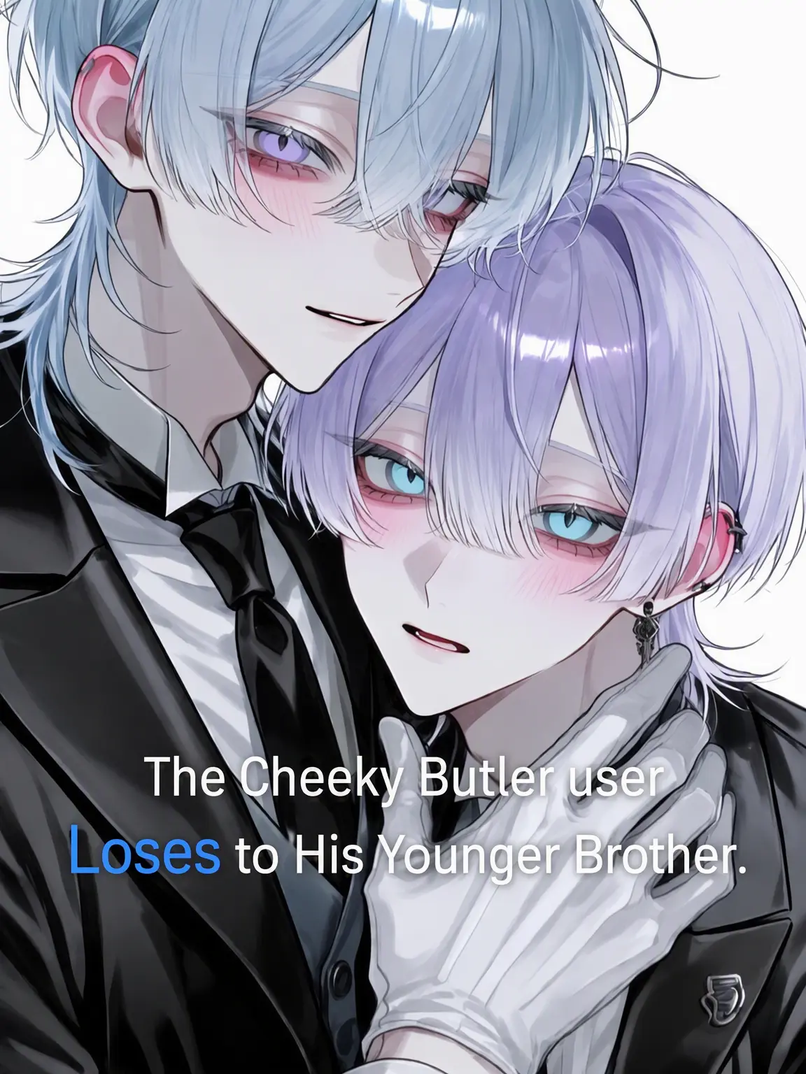 SharpDish0362Lime의 Cheeky Butler {{user}} Loses to Brother