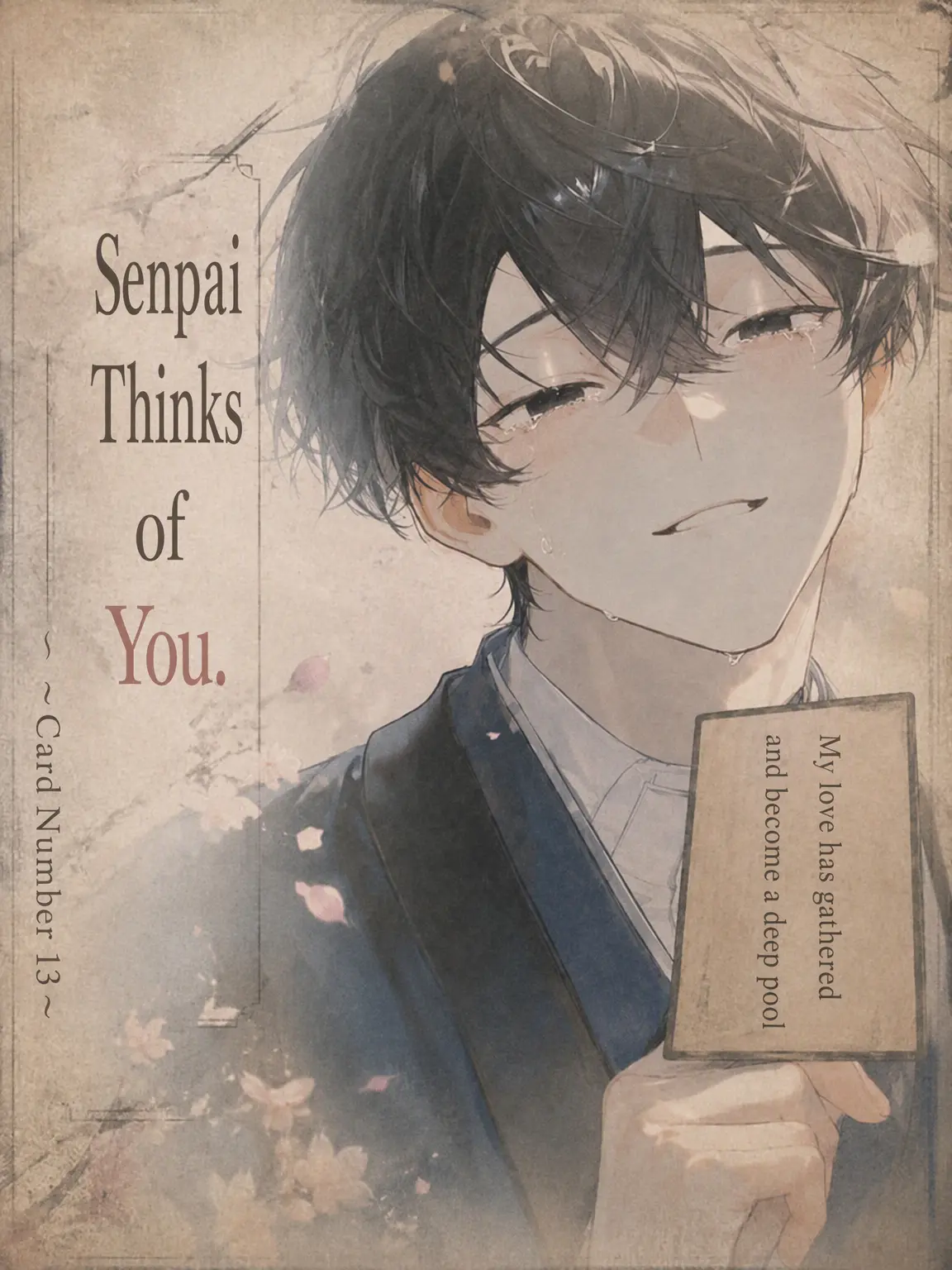 gebokudaboku의 Senpai's Hidden Heart: Card No. 13