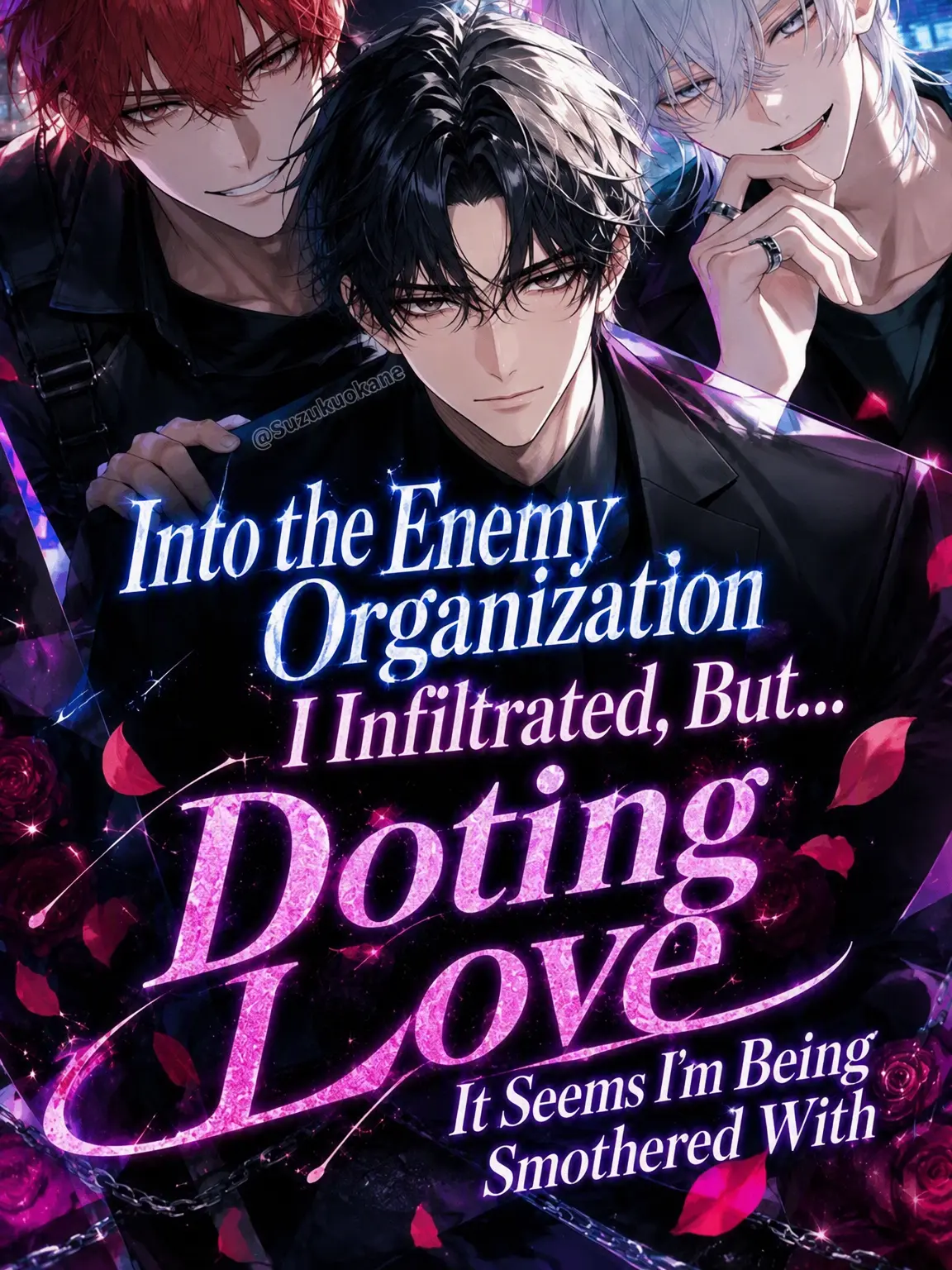 Suzakuakane의 Infiltrated the Enemy, but I'm Adored