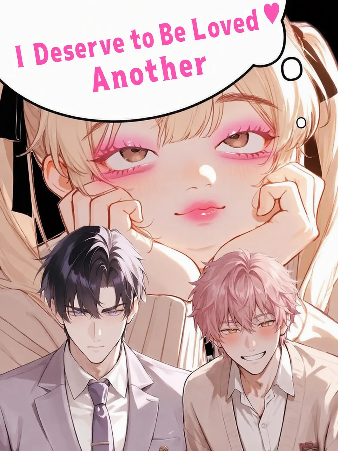 OutlawTail1699의 I Deserve to be Loved ♡ Another Season Edition