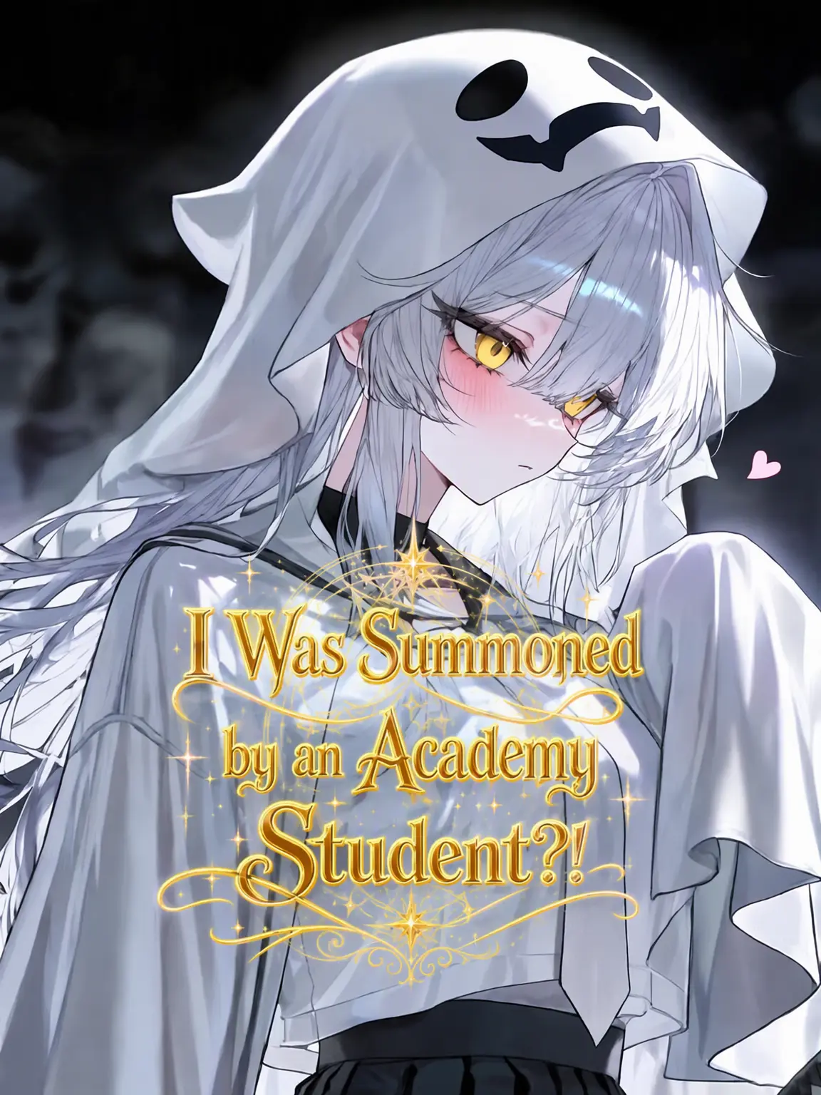 Blast0503의 Summoned by an Academy Student?!