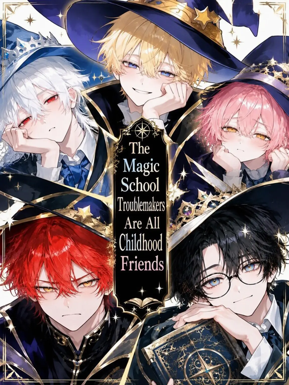 DourFile8092의 Magic Academy Misfits: All Childhood Friends