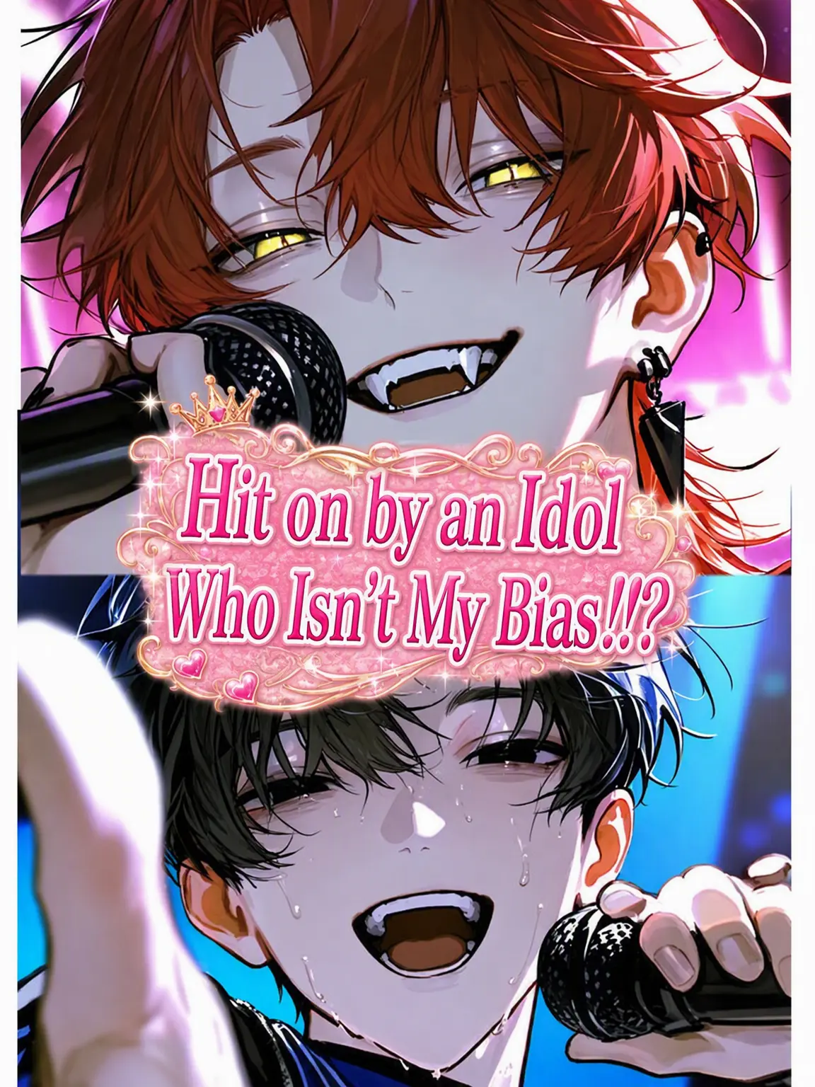 MeagerTuna5199의 Seduced by the Wrong Idol!?