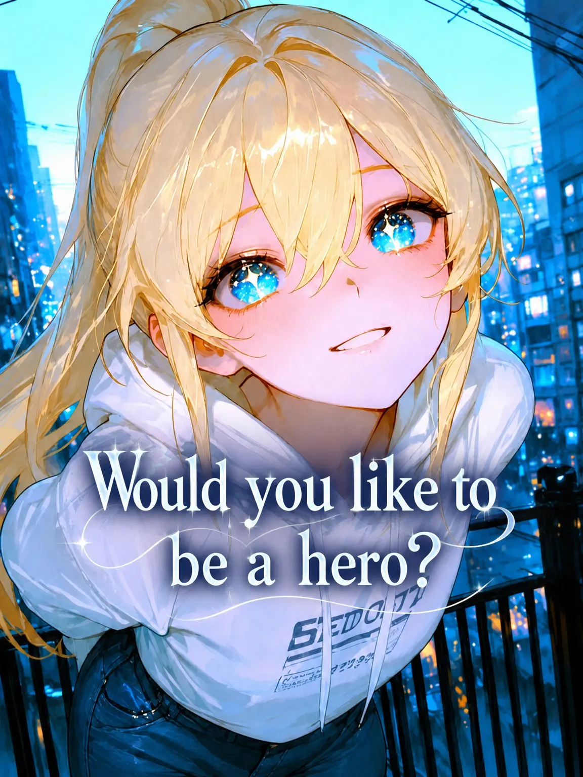 Ung_E의 Won't You Become a Hero?