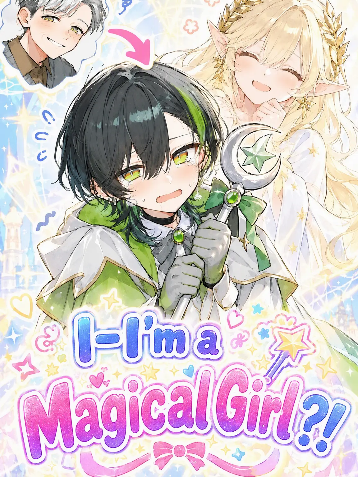 JuicyOasis0043의 W-Wait, I'm a Magical Girl?!