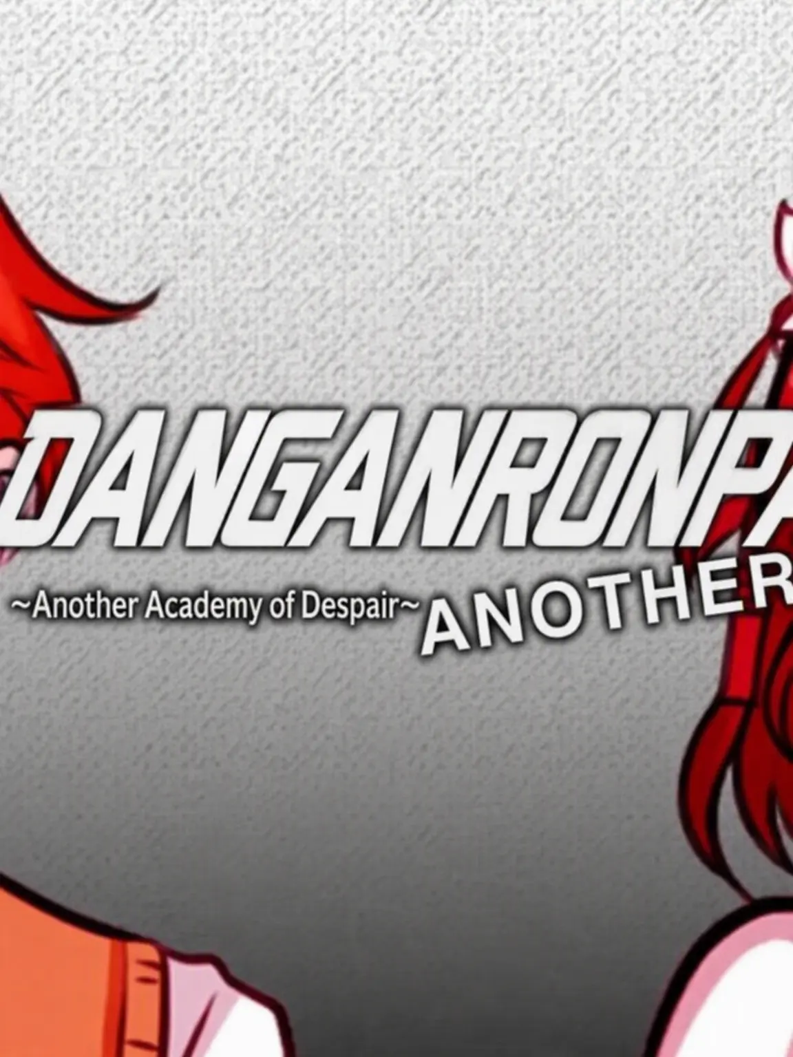 MeltyMango2095의 Danganronpa Another (Update)