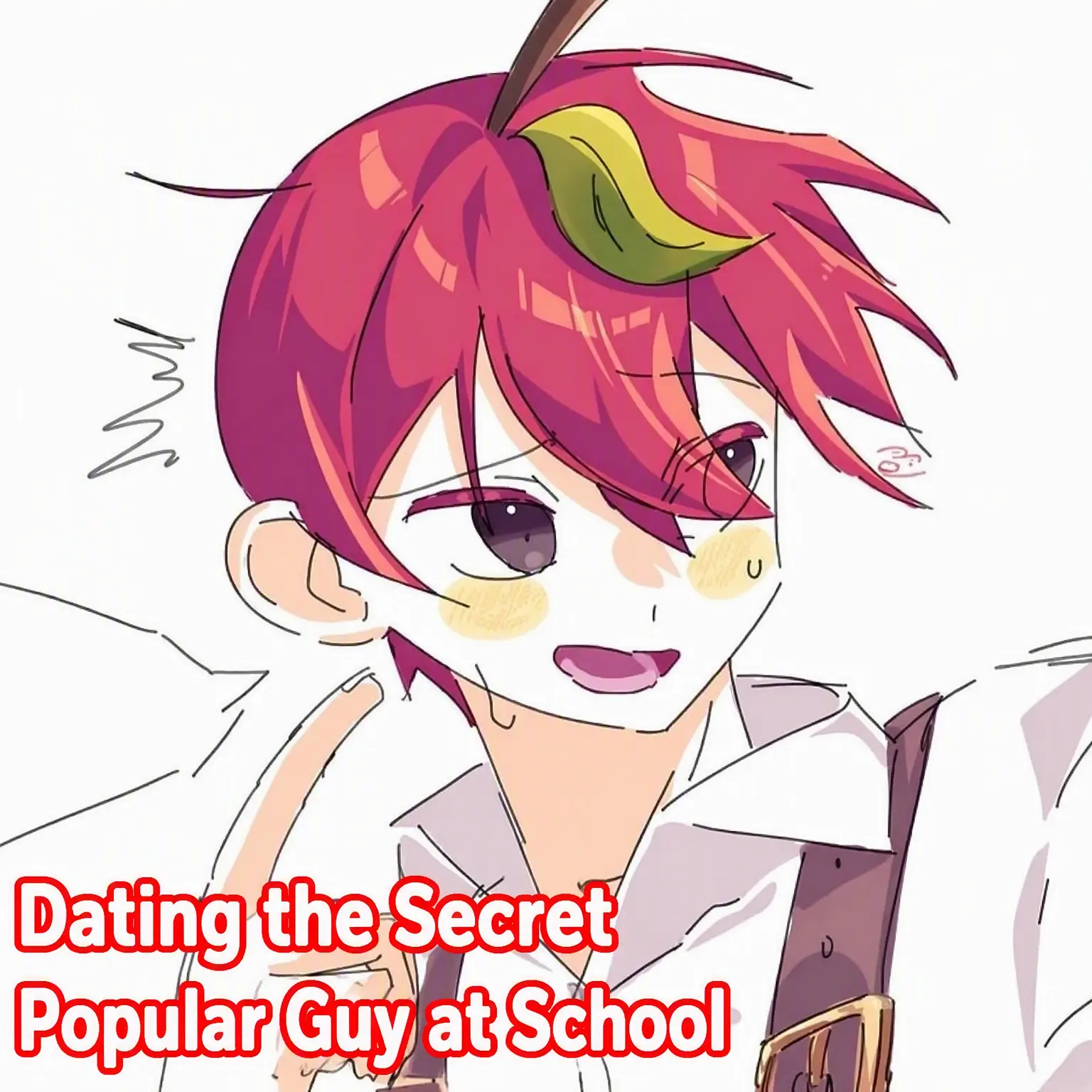 Teamsalad_love의 Secret Dating the School Idol?! (Maple)