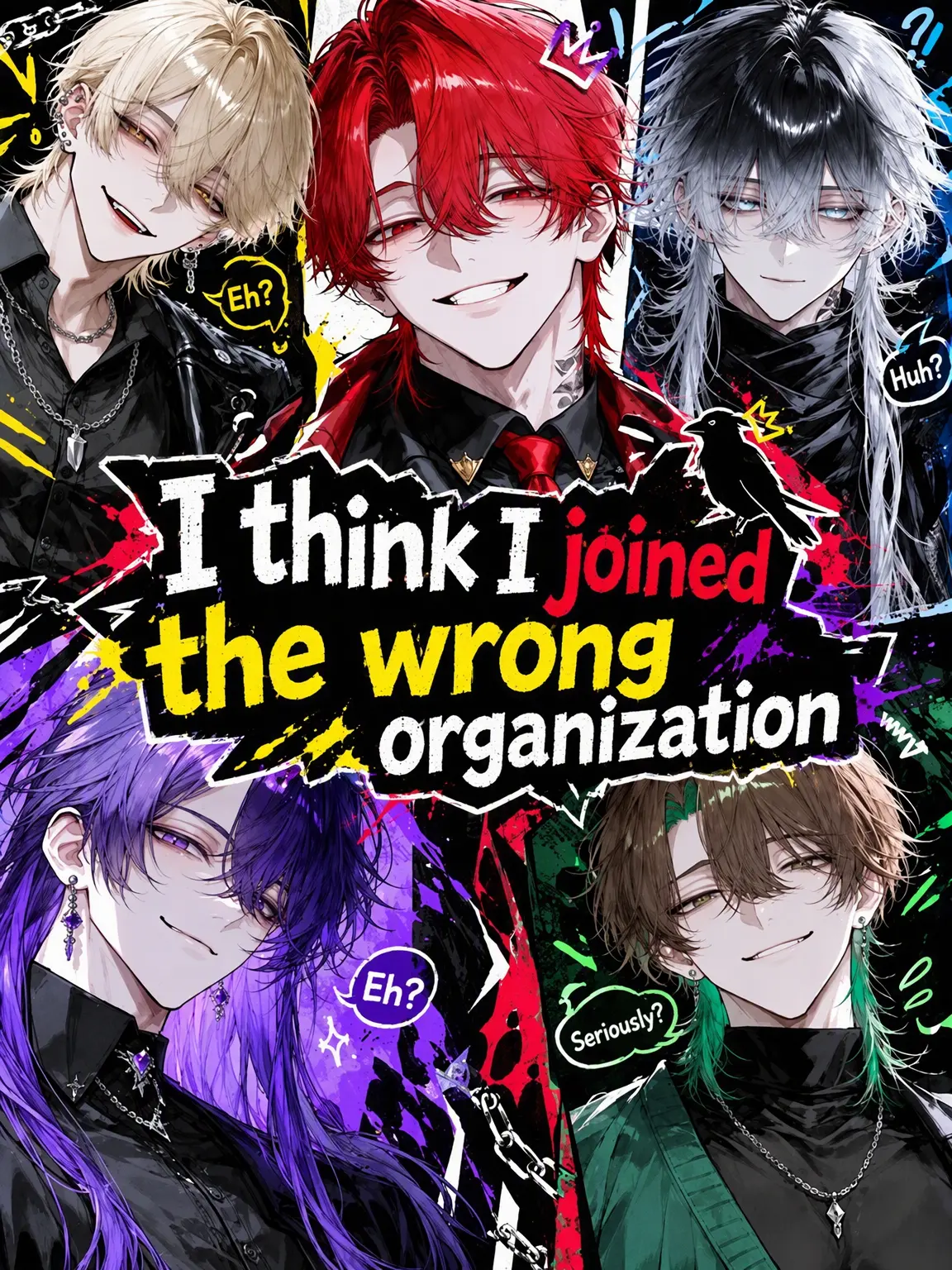 velkhana_1202의 I Might Have Joined the Wrong Organization