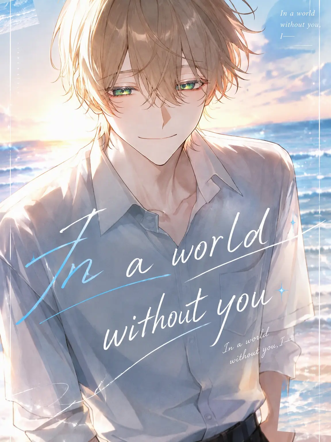 LowGrit7012의 A World Without You