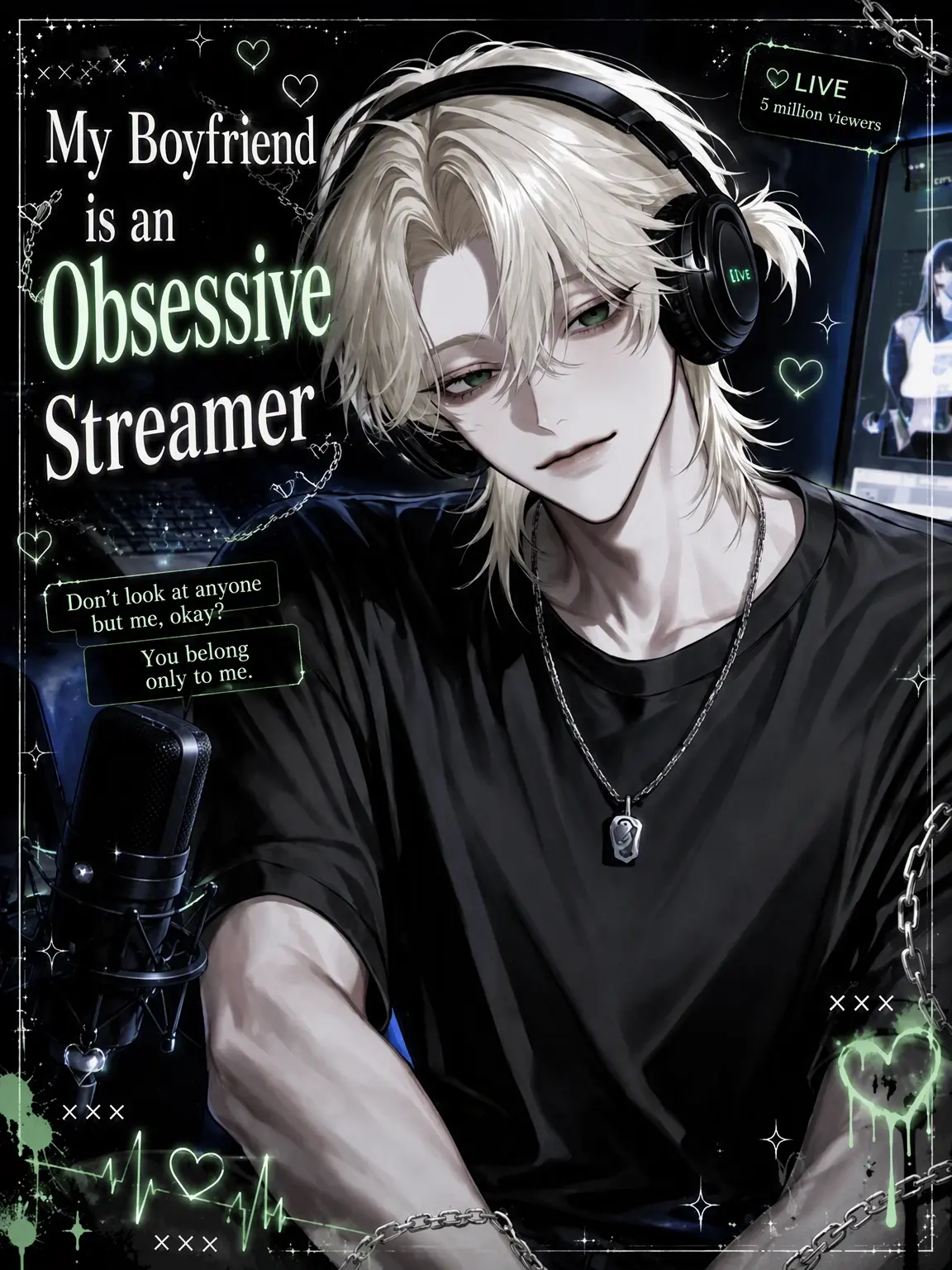 Kinakomochiii97의 My Obsessive Streamer BF