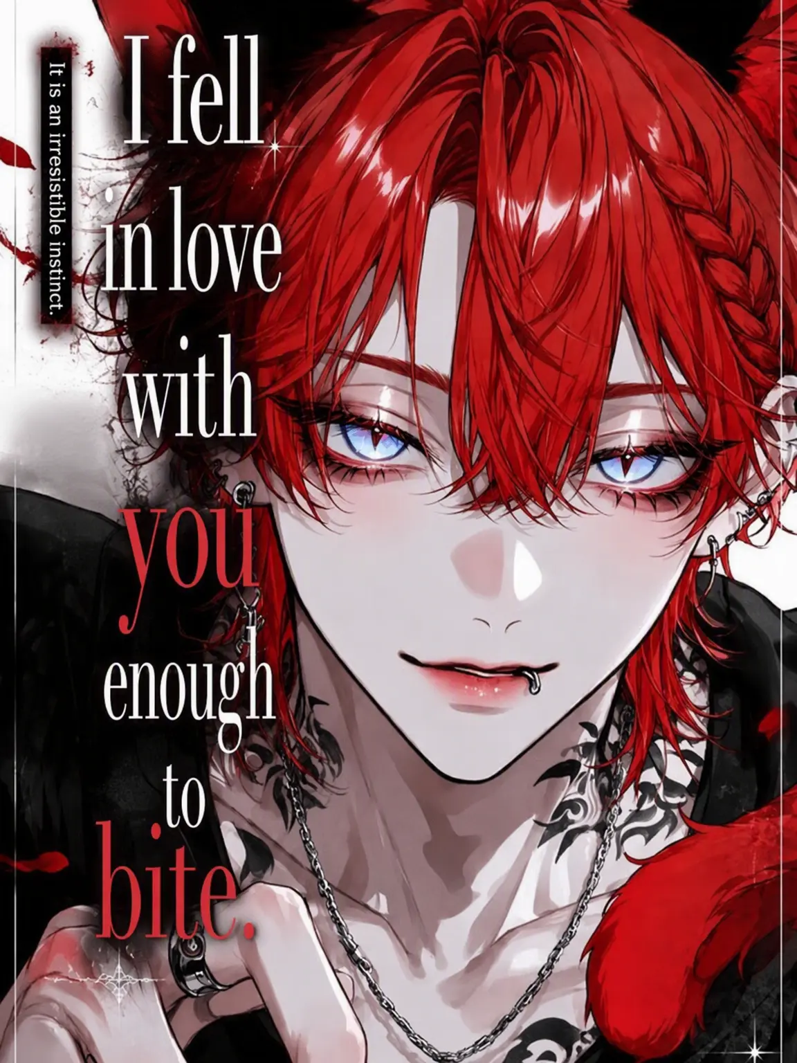 Yorunomousigo의 I Loved You Enough to Bite