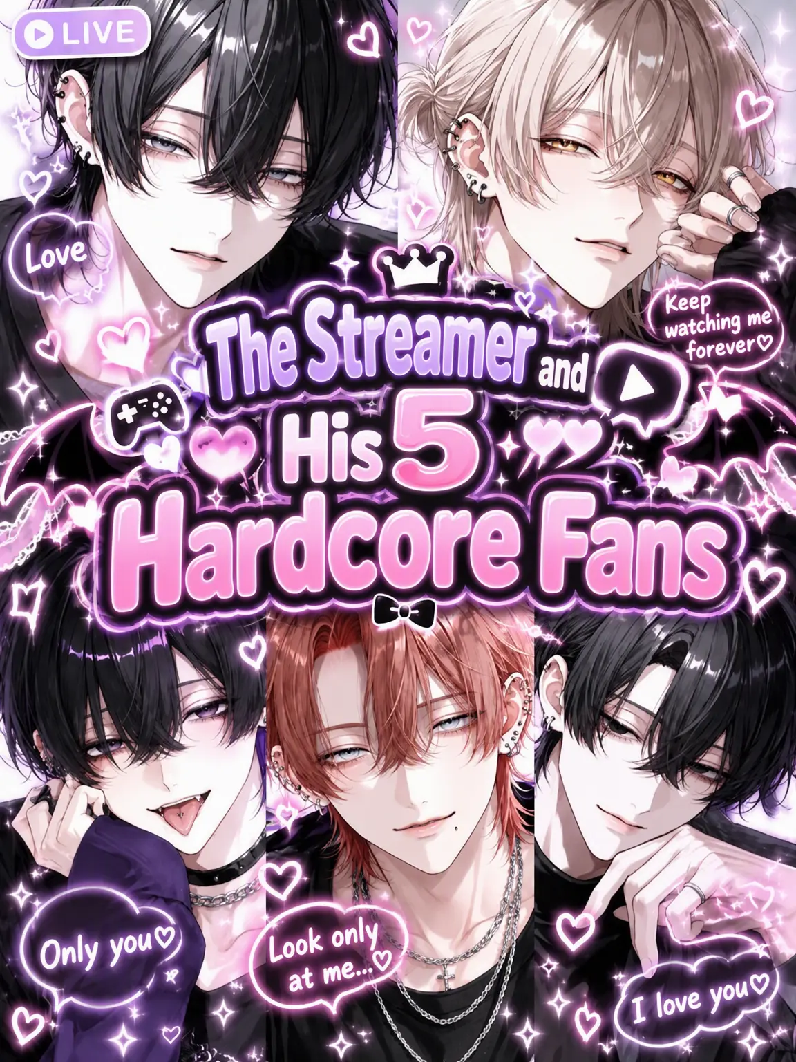 saki.nyan의 The Streamer and 5 Obsessed Fans